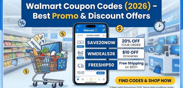 Walmart Coupon Codes (2026) – Best Promo & Discount Offers